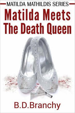 Cover Matilda Meets The Death Queen (eBook, ePUB)