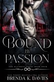 Bound by Passion (The Alliance, Book 4) (eBook, ePUB)