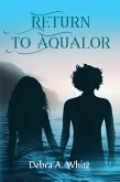 Return to Aqualor (eBook, ePUB)