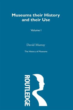 Cover The History of Museums Vol 3 (eBook, ePUB)