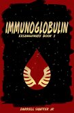 Immunoglobin: Exsanguinate Book 2 (eBook, ePUB)