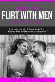 How to Flirt with Men (eBook, ePUB)