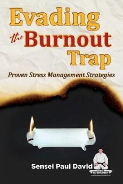 Cover Evading The Burnout Trap - Proven Stress Management Strategies (eBook, ePUB)