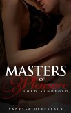 Masters of Pleasure-Lord Sandford (eBook, ePUB) Masters of Pleasure-Lord Sandford (eBook, ePUB)