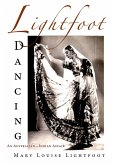 Lightfoot Dancing: An Australian-Indian Affair (eBook, ePUB)