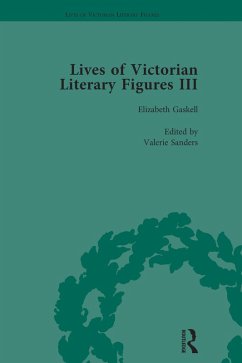 Lives of Victorian Literary Figures, Part III, Volume 1 (eBook, PDF) - Sanders, Valerie; Christianson, Aileen; Grimble, Simon; A Mcintosh, Sheila; Pite, Ralph