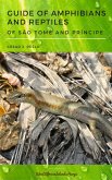 Guide of Amphibians and Reptiles of São Tomé and Príncipe (eBook, ePUB)