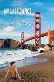 My Last Dance with Auntie Brie 2 (eBook, ePUB) My Last Dance with Auntie Brie 2 (eBook, ePUB)