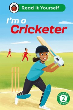 I'm a Cricketer: Read It Yourself - Level 2 Developing Reader (eBook, ePUB) - Ladybird