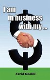 I am in business with my ... (eBook, ePUB)