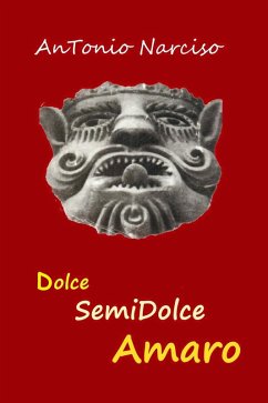 Cover Dolce Semidolce Amaro (eBook, ePUB)