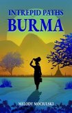 Intrepid Paths - Burma (eBook, ePUB)