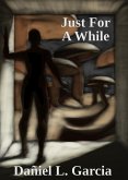 Just For A While (eBook, ePUB)