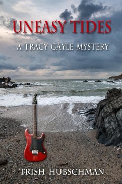 Cover Uneasy Tides: A Tracy Gayle Mystery (eBook, ePUB)