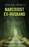 Healing from a Narcissist Ex-husband (eBook, ePUB)