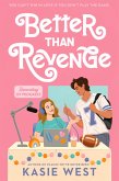 Better Than Revenge (eBook, ePUB)