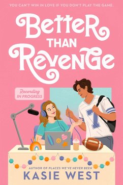 Better Than Revenge (eBook, ePUB) - West, Kasie