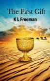 The First Gift (eBook, ePUB) The First Gift (eBook, ePUB)