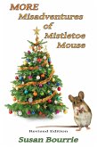 More Misadventures of Mistletoe Mouse (eBook, ePUB)