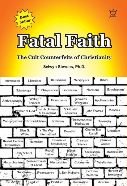 Fatal Faith - Cult Counterfeits of Christianity (eBook, ePUB) Fatal Faith - Cult Counterfeits of Christianity (eBook, ePUB)