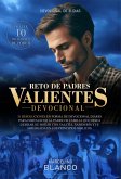 Reto de Padres Valientes Devocional (eBook, ePUB) Reto de Padres Valientes Devocional (eBook, ePUB)