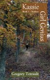 Kassie, Girl Genius Book 1 - Student (eBook, ePUB)