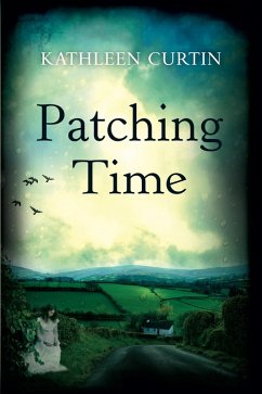 Patching Time (eBook, ePUB) - Curtin, Kathleen