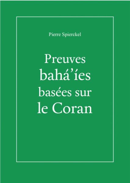 Preuves baha'ies basées sur le Coran (eBook, ePUB)