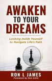 Awaken to Your Dreams (eBook, ePUB)