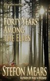 Forty Years Among the Elves (eBook, ePUB)