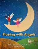 Playing with Angels (eBook, ePUB)