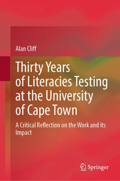 Thirty Years of Literacies Testing at the University of Cape Town (eBook, PDF) - Cliff, Alan