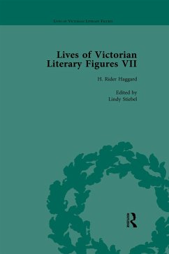 Lives of Victorian Literary Figures, Part VII, Volume 2 (eBook, ePUB) - Pite, Ralph; Carabine, Keith; Hubbard, Tom; Stiebel, Lindy