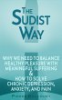 The Sudist Way: The Wisdom of Balancing... - Bild 1