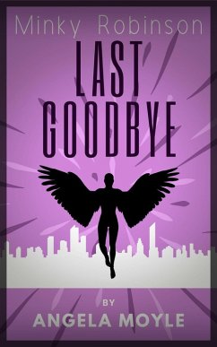 Cover Minky Robinson: Last Goodbye (eBook, ePUB)