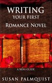 Writing Your First Romance Novel (eBook, ePUB)
