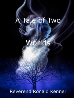 Cover A Tale of Two Worlds (eBook, ePUB)