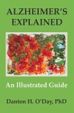 Alzheimer's Explained, an Illustrated Guide (eBook, ePUB)