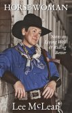 Horse Woman: Notes on Living Well & Riding Better (eBook, ePUB)