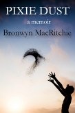 Pixie Dust (eBook, ePUB) Pixie Dust (eBook, ePUB)