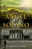 The Angel of Solano (eBook, ePUB) The Angel of Solano (eBook, ePUB)