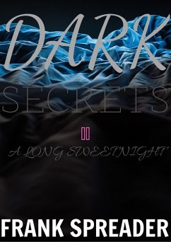 Cover Dark Secrets II: A Long Sweet Night (eBook, ePUB)