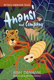 Anansi and Company: Retold Jamaican Tales (eBook, ePUB)