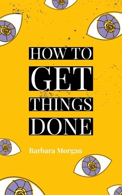 Cover How to Get Things Done (eBook, ePUB)