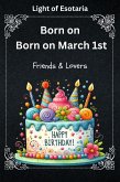 Born on March 1st (eBook, ePUB)