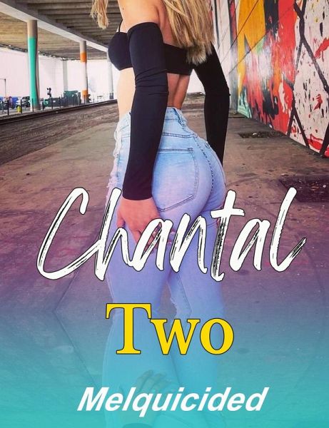 Chantal Two (eBook, ePUB)