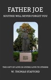 Father Joe - Southie Will Never Forget You (eBook, ePUB)