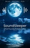 SoundSleeper: Restore Your Sleep (eBook, ePUB)