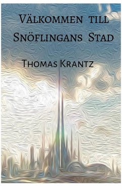 Cover Välkommen till Snöflingans Stad (eBook, ePUB)