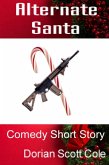 Alternate Santa (eBook, ePUB) Alternate Santa (eBook, ePUB)